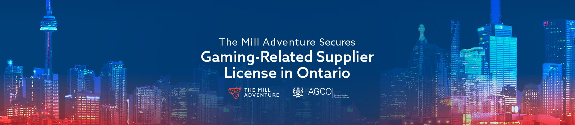The Mill Adventure Secures Gaming-Related Supplier License in Ontario