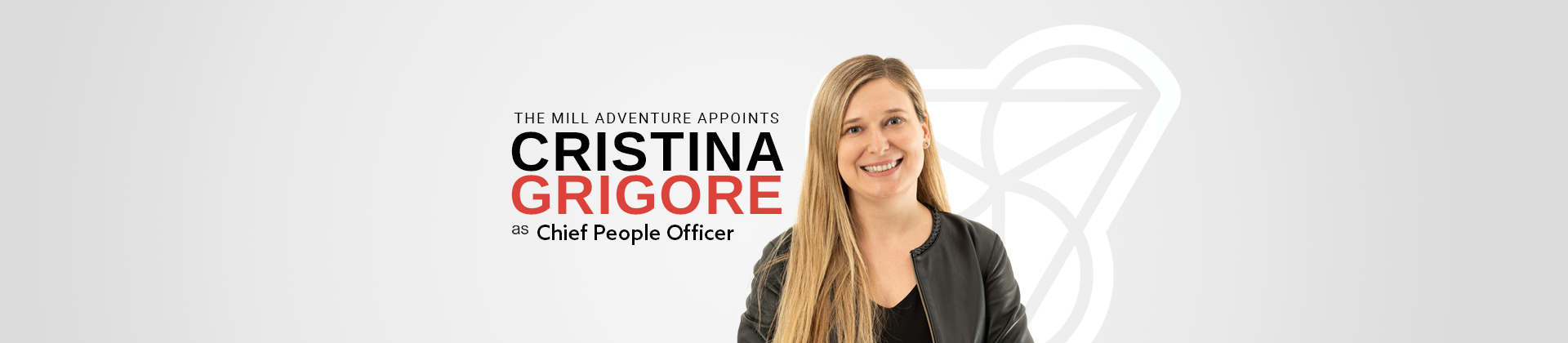 The Mill Adventure Appoints Cristina Grigore as Chief People Officer
